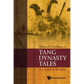 Tang Dynasty Tales: A Guided Reader - Hardcover