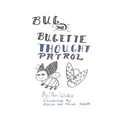 Bug & Bugette: Thought Patrol - Paperback