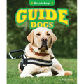 Guide Dogs - Library Binding
