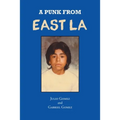 A Punk from East LA - Paperback