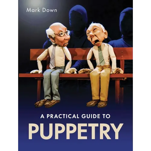 Practical Guide to Puppetry - Paperback