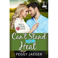 Can't Stand the Heat - Paperback