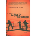 The Dead of Summer - Paperback