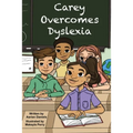 Carey Overcomes Dyslexia - Paperback