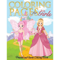 Coloring Pages for Girls (Princess and Fairies Coloring Book) - Paperback