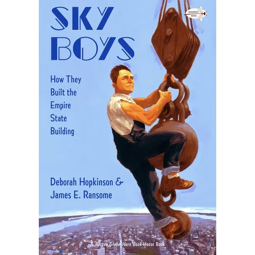 Sky Boys: How They Built the Empire State Building - Paperback
