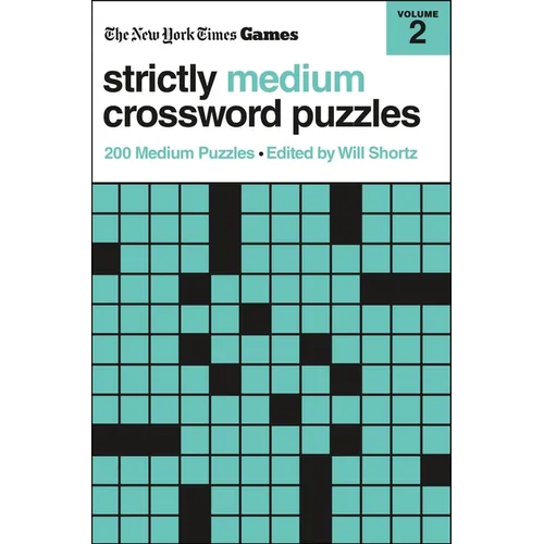New York Times Games Strictly Medium Crossword Puzzles Volume 2: 200 Medium Puzzles - Paperback