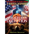 Armageddon Deception The Eschatology of Islam & Zionism A Biblical Response - Paperback