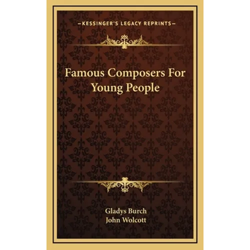 Famous Composers For Young People - Hardcover