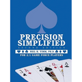 Precision Simplified --- Second Edition: For 2/1 Game Force Players - Paperback