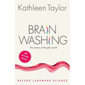 Brainwashing: The Science of Thought Control - Paperback