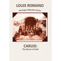 Carusi: The Shame of Sicily - Hardcover