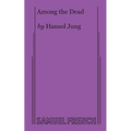 Among the Dead - Paperback