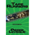 Tape Runners - Paperback