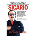 The Rise of the Sicario - Hardcover