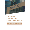 Money, Banking, and Finance - Paperback