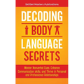 Decoding Body Language Secrets - Paperback