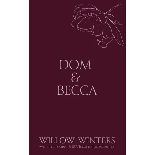 Dom & Becca: Dirty Dom - Paperback