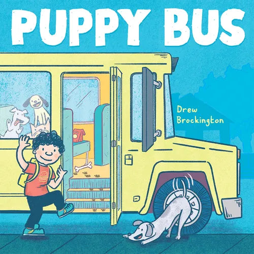 Puppy Bus: A Picture Book - Hardcover