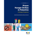 Prison Hunger Strikes in Palestine: A Strategic Perspective - Paperback