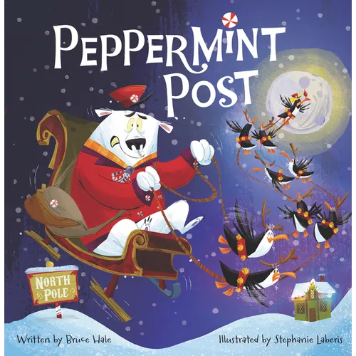 Peppermint Post: A Christmas Holiday Book for Kids - Hardcover