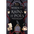 When it Rains, it Poes - Paperback