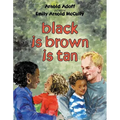 Black Is Brown Is Tan - Paperback