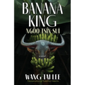 Banana King Ngôo Tsín-suī - Paperback