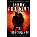 The Third Kingdom: A Richard and Kahlan Novel - Mass Market Paperbound