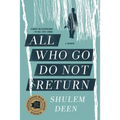 All Who Go Do Not Return: A Memoir - Paperback