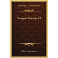 Complete Writings V2 - Hardcover