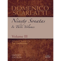 Domenico Scarlatti: Ninety Sonatas in Three Volumes, Volume III: Volume 3 - Paperback