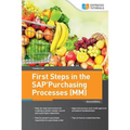 First Steps in the SAP Purchasing Processes (MM) - Paperback