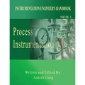 Instrumentation Engineer's Handbook: Process Instrumentation - Paperback