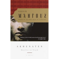 Akhenaten: Dweller in Truth a Novel - Paperback