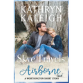 Skye Travels Airborne - Paperback