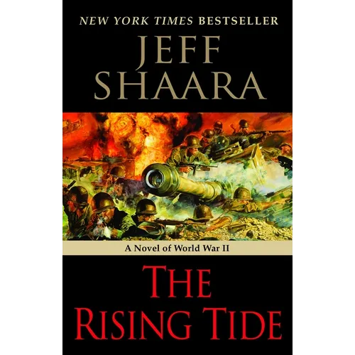 The Rising Tide: A Novel of World War II - Paperback