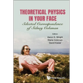 Theoretical Physics in Your Face - Paperback