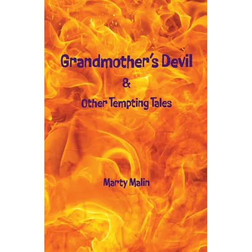 Grandmother"s Devil: & Other Tempting Tales - Paperback