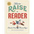 How to Raise a Reader - Hardcover