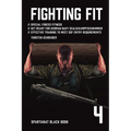 Fighting Fit: Special Forces Fitness. Get Ready for German Navy Seals. Effective training to meet SOF entry requirements - Paperback