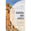 Derrida and Africa: Jacques Derrida as a Figure for African Thought - Paperback