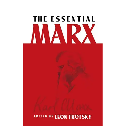 The Essential Marx - Paperback