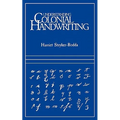 Understanding Colonial Handwriting (Rev) - Paperback