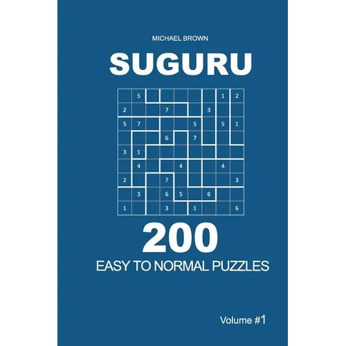 Suguru - 200 Easy to Normal Puzzles 9x9 (Volume 1) - Paperback