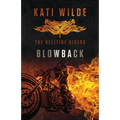 Blowback: The Hellfire Riders - Paperback
