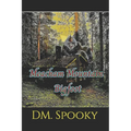Meacham Mountain Bigfoot - Paperback