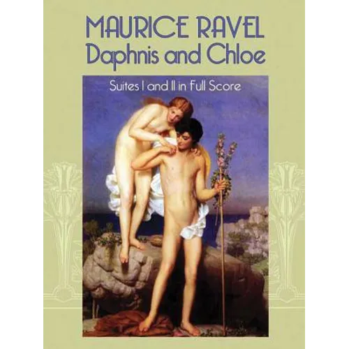 Daphnis and Chloe: Suites I and II in Full Score - Paperback