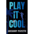 Play It Cool - Paperback