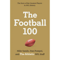 The Football 100 - Hardcover